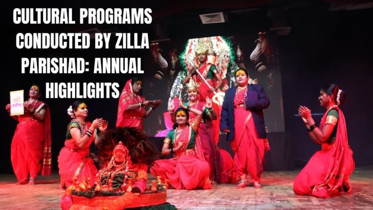 Cultural Programs Conducted by Zilla Parishad: Annual Highlights