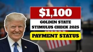 $1,100 California Golden State Stimulus Check 2025: Check Eligibility and Payment Status!