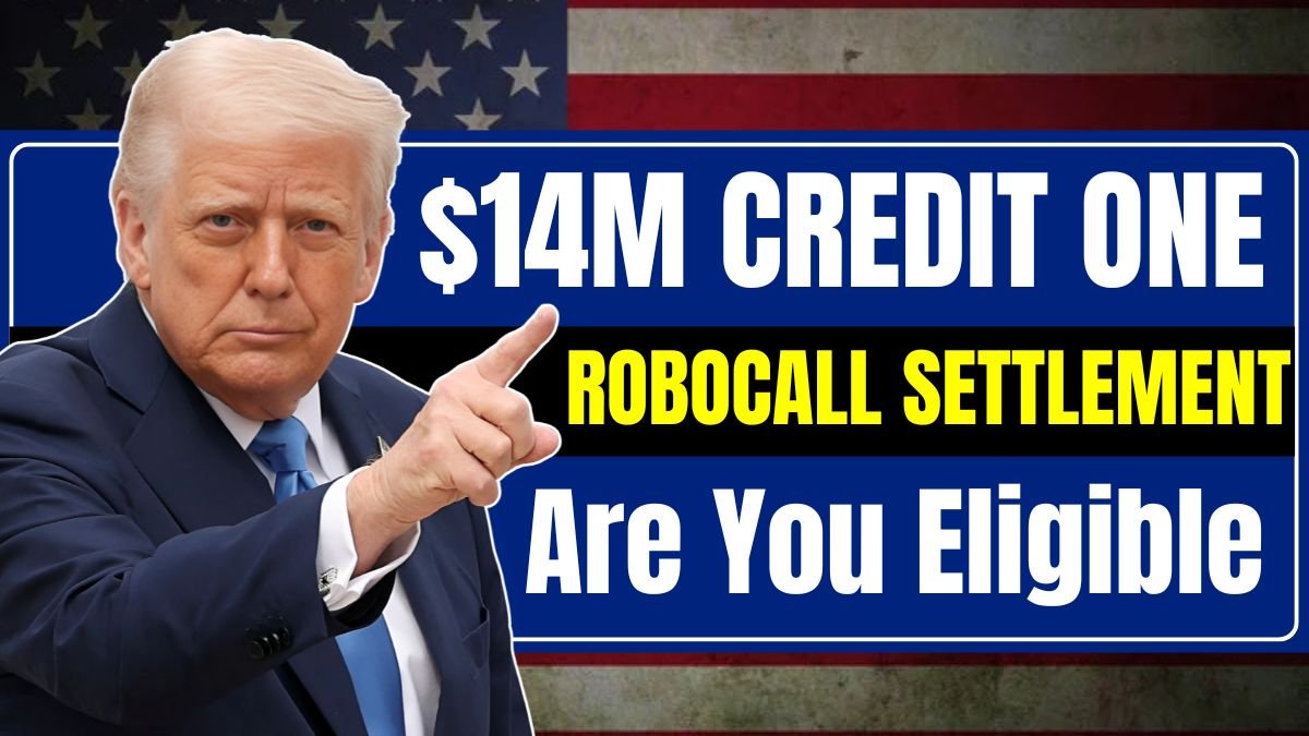 $14M Credit One Robocall Settlement